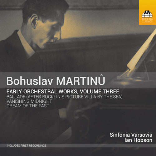 Martinu / Varsovia / Hobson: Early Orchestral Works 3 - Record