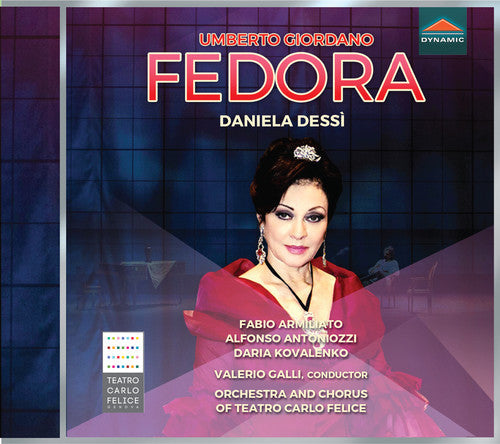 Giordano / Dessi / Galli: Fedora - Record