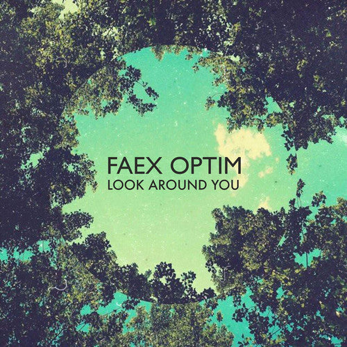 Faex Optim: Look Around You - Record