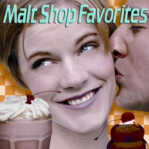 Various Artists: Malt Shop Favorites (Various Artists) - CD