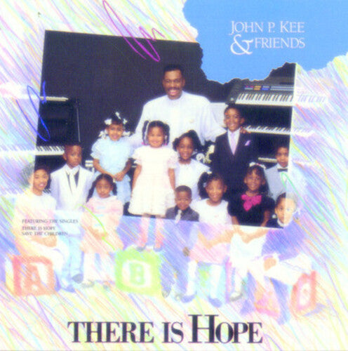 John P. Kee: There Is Hope - Record
