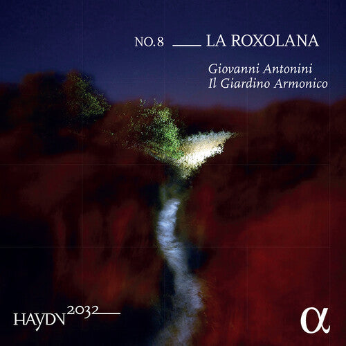 Antonini  Il Giardino Armonico: Haydn 2032 / Roxolana 8 - Record