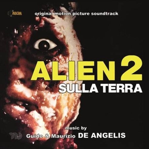 Alien 2 Sulla Terra / O.S.T.: Alien 2: Sulla Terra (Alien 2: On Earth) (Original Soundtrack) - CD