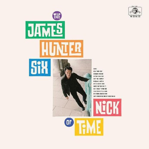 James Hunter Six: Nick Of Time - CD