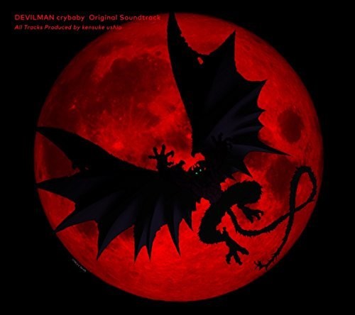 Devilman: Devilman Crybaby (Original Soundtrack) - CD