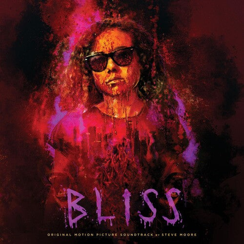 Steve Moore: Bliss (Original Motion Picture Soundtrack) - VINYL