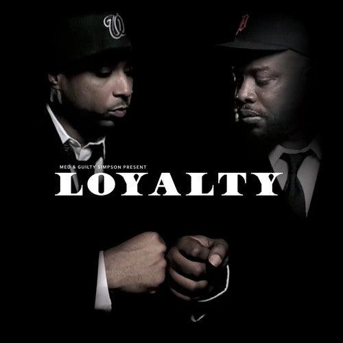 Loyalty { VINYL LP }