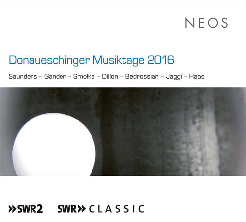 Various Artists: Donaueschinger Musiktage 2016 - Record