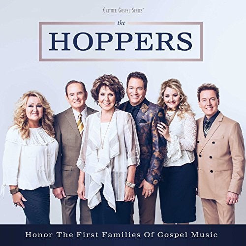 The Hoppers: Honor The First Families Of Gospel Music - Record