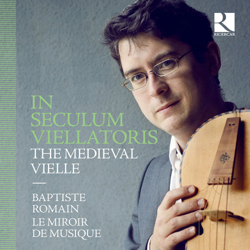 Ciconia / Dufay: In Seculum Viellatoris - Record