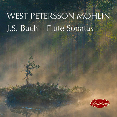 Bach, J.S. / West / Mohlin: Flute Sonatas - Record