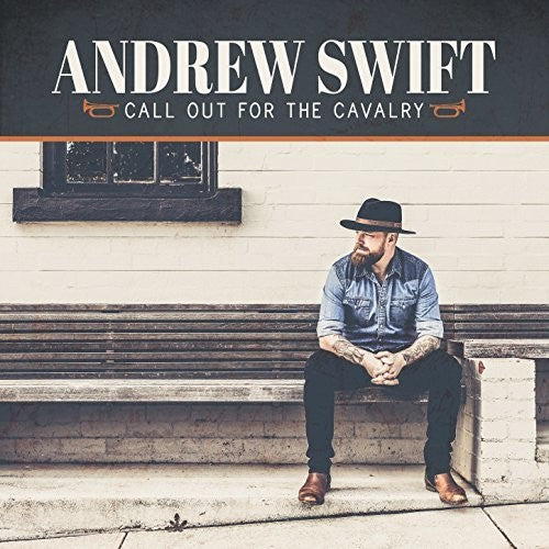 Andrew Swift: Call Out For The Cavalry - Record