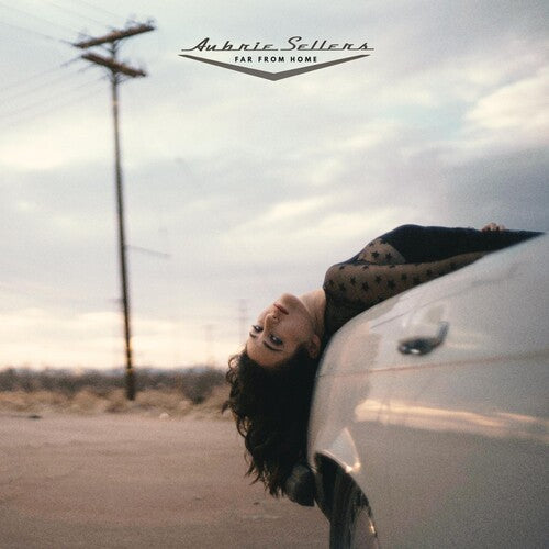Aubrie Sellers: Far From Home - Record