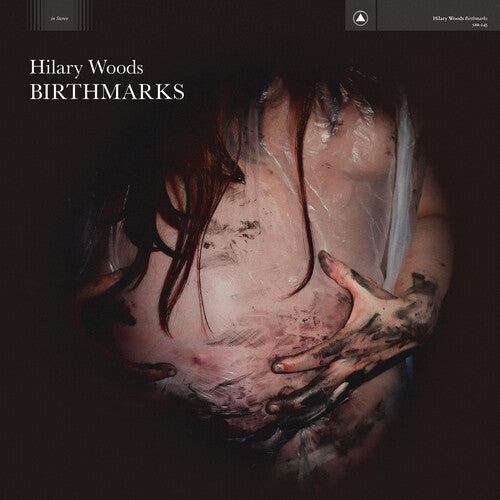 Hilary Woods: Birthmarks - Record