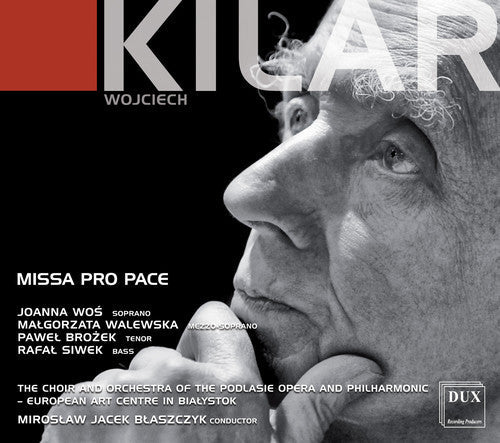 Kilar / Wos / Siwek: Missa Pro Pace - Record