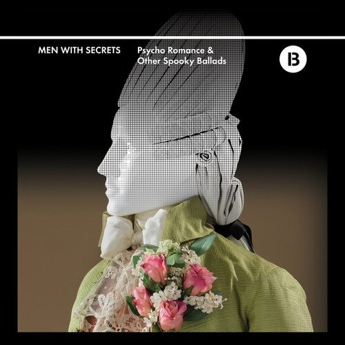 Men with Secrets: Psycho Romance & Other Spooky Ballads - Record