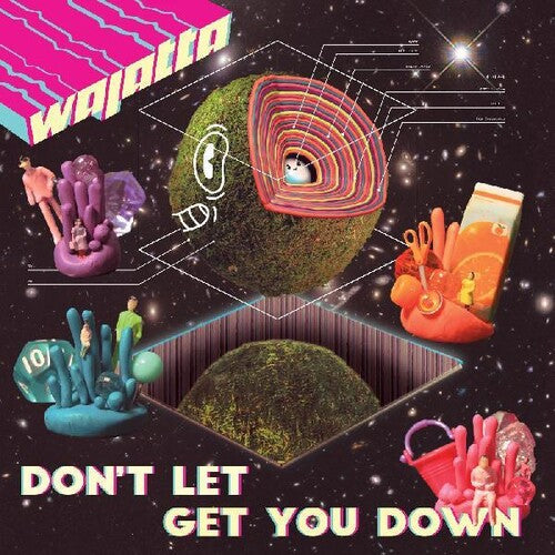 Wajatta: Don't Let Get You Down - Record