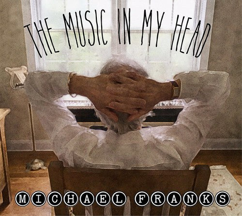 Michael Franks: The Music In My Head - CD