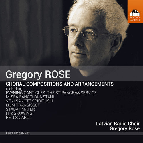 Rose / Latvian Radio Choir: Choral Compositions & Arrangements - Record