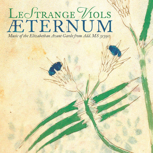 Berchem / Lestrange Viols: Aeternum / Music of the Elizabethan - Record