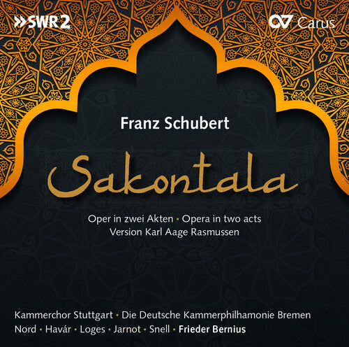 Die Deutsche Kammerphilharmonie Bremen  Nold  Havar  Snell  Jarnot  Loges  Bernius: Sakontola - Record