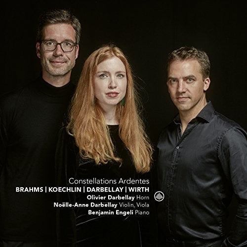 Brahms / Darbellay / Engeli: Constellations Ardentes / Music for Horn - Record