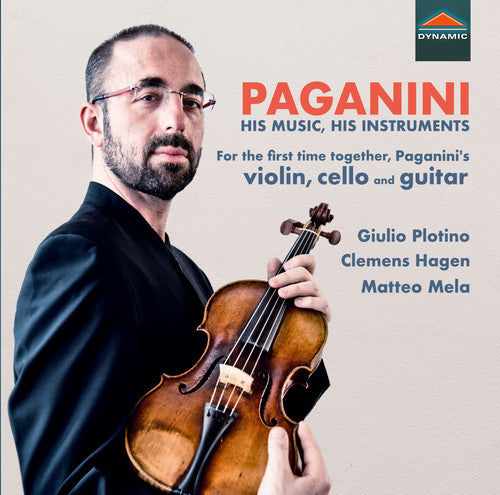Paganini / Plotino / Mela: His Music & His Instruments - Record