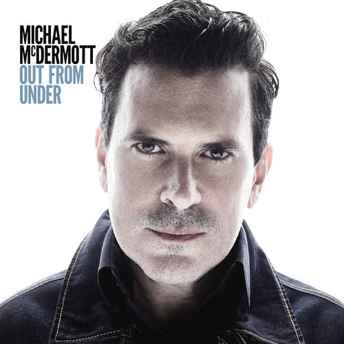 Michael McDermott: Out From Under - Record