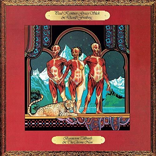 Kantner, Paul / Slick, Grace / Freiberg, David: Baron Von Tollbooth & The Chrome Nun: Remastered Edition - CD