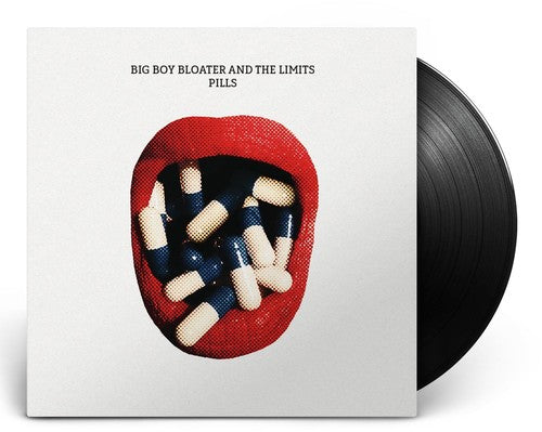 Big Boy Bloater & the Limits: Pills - Record