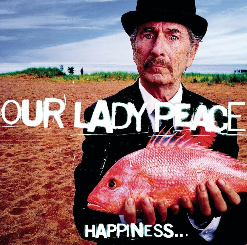 Our Lady Peace- Happiness Is Not A Fish That You Can Catch { VINYL LP }