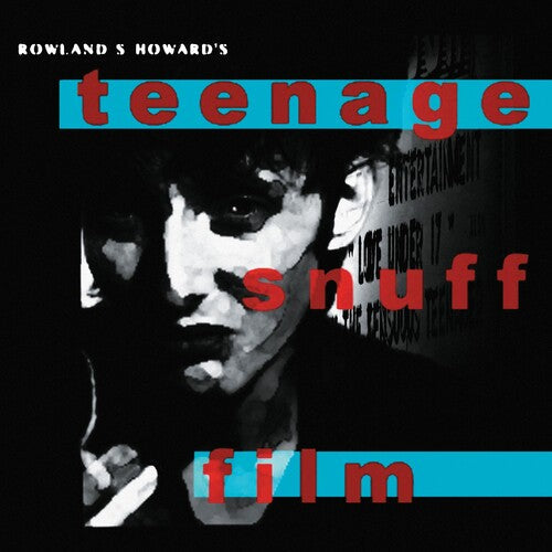Rowland S. Howard: Teenage Snuff Film - VINYL