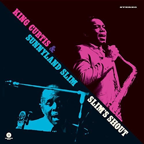 Curtis, King / Sunnyland Slim: King Curtis & Sunnyland Slim - Record
