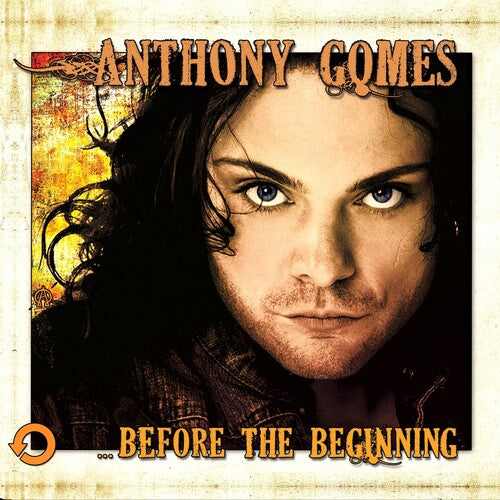 Anthony Gomes: ...before The Beginning - Record