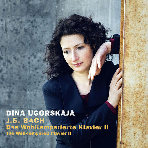 Dina Ugorskaja: Well-Tempered Clavier Book II - Record