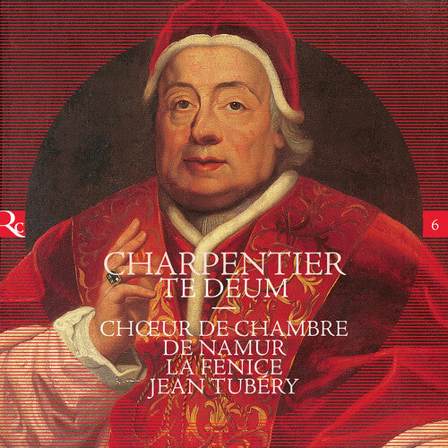 Choeur De Chambre De Namur  Tubery  La Fenice  Les Agremens: Te Deum - Record