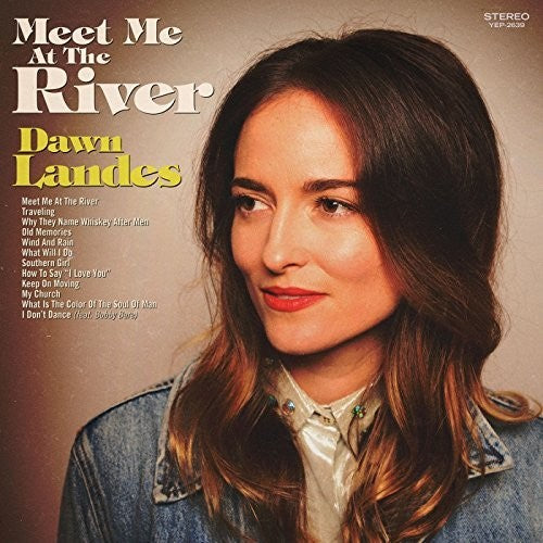 Dawn Landes: Meet Me At The River - Record