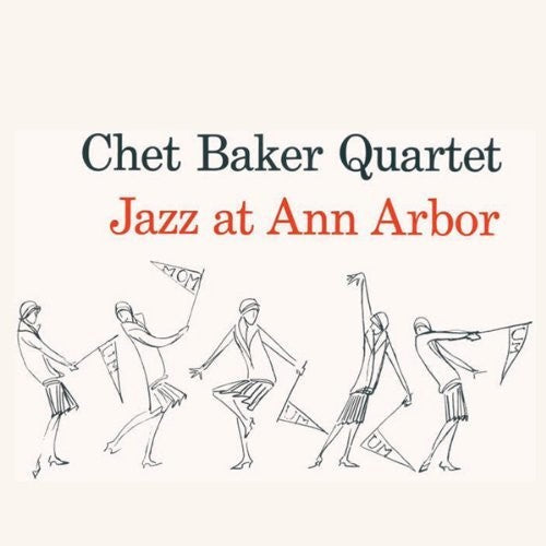 Chet Baker: Jazz At Ann Arbor - VINYL