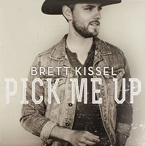 Brett Kissel: Pick Me Up - Record