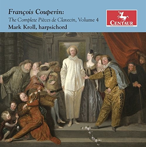 Couperin / Kroll: Complete Pieces de Clavecin 4 - Record