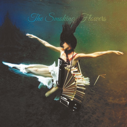 The Smoking Flowers: Let'S Die Together - Record