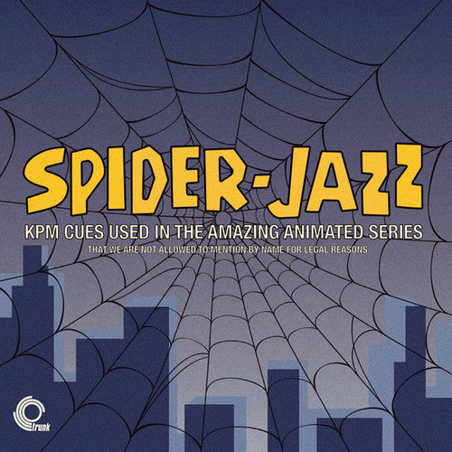 Spider-Jazz / O.S.T.: Spider-Jazz (KPM Cues Used in the Amazing Animated Series) - VINYL