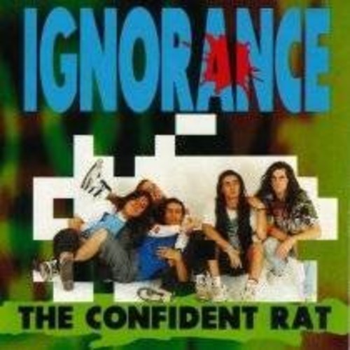 Ignorance: The Confident Rat - CD