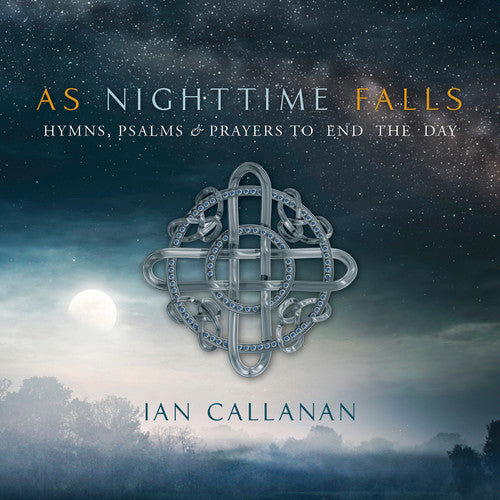 Ian Callanan: As Nighttime Falls - Record