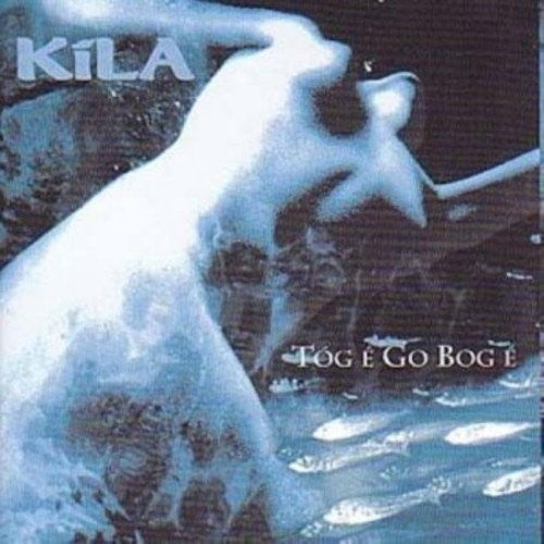 Kila: Tog E Go Bog E - Record