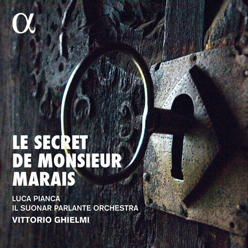 Il Suonar Parlante Orchestra  Pianca  Ghielmi: Secret de Monsieur Marais - Record