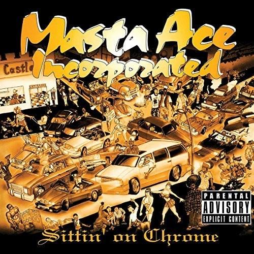 Masta Ace Inc- Sittin' On Chrome { VINYL LP }