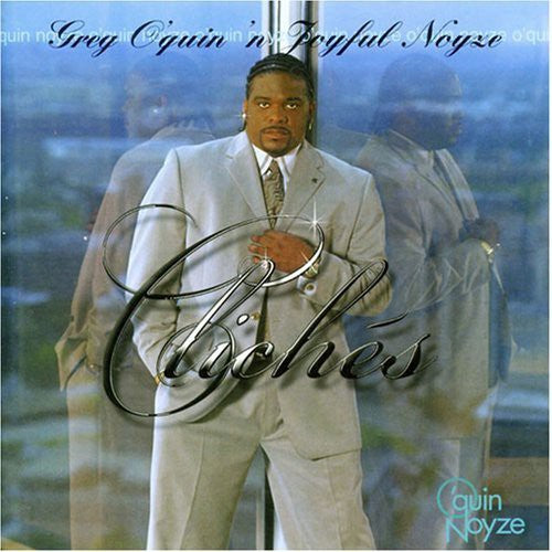 Gregory O'Quin: Cliches - Record