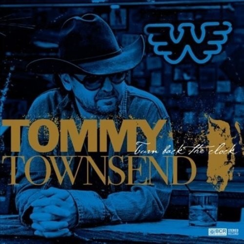 Tommy Townsend: Turn Back The Clock - Record