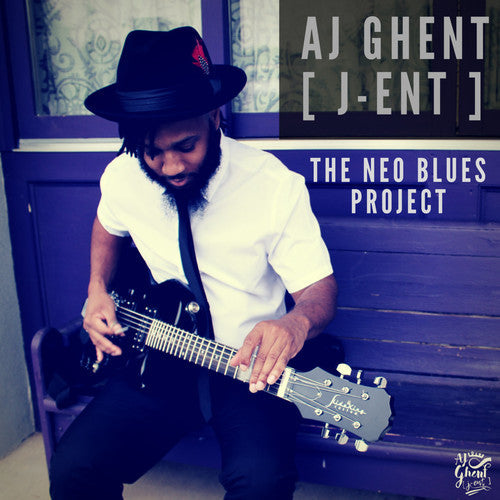Aj Ghent: Neo Blues Project - Record